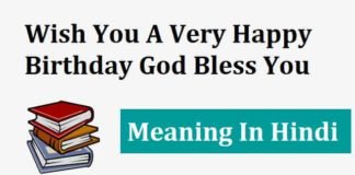 Wish-You-A-Very-Happy-Birthday-God-Bless-You-Meaning-In-Hindi